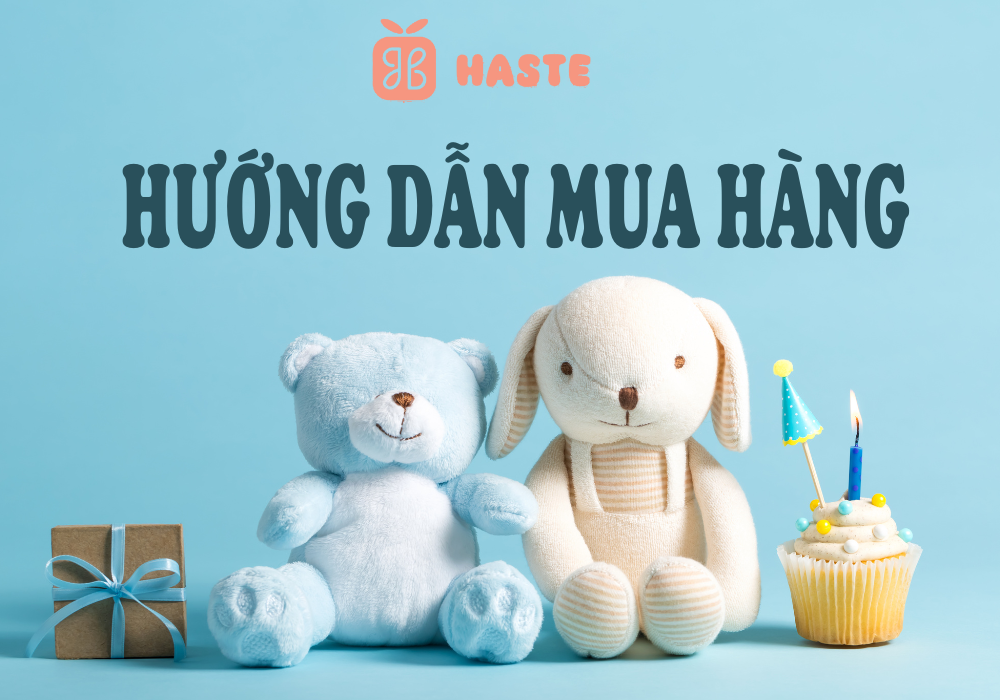 Hướng dẫn mua hàng tại haste